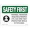 Signmission OSHA, 10" Height, Decal, 14" x 10", Landscape, Thermal Transfer Requires Proper With Symbol OS-SF-D-1014-L-10993 - alternate 1